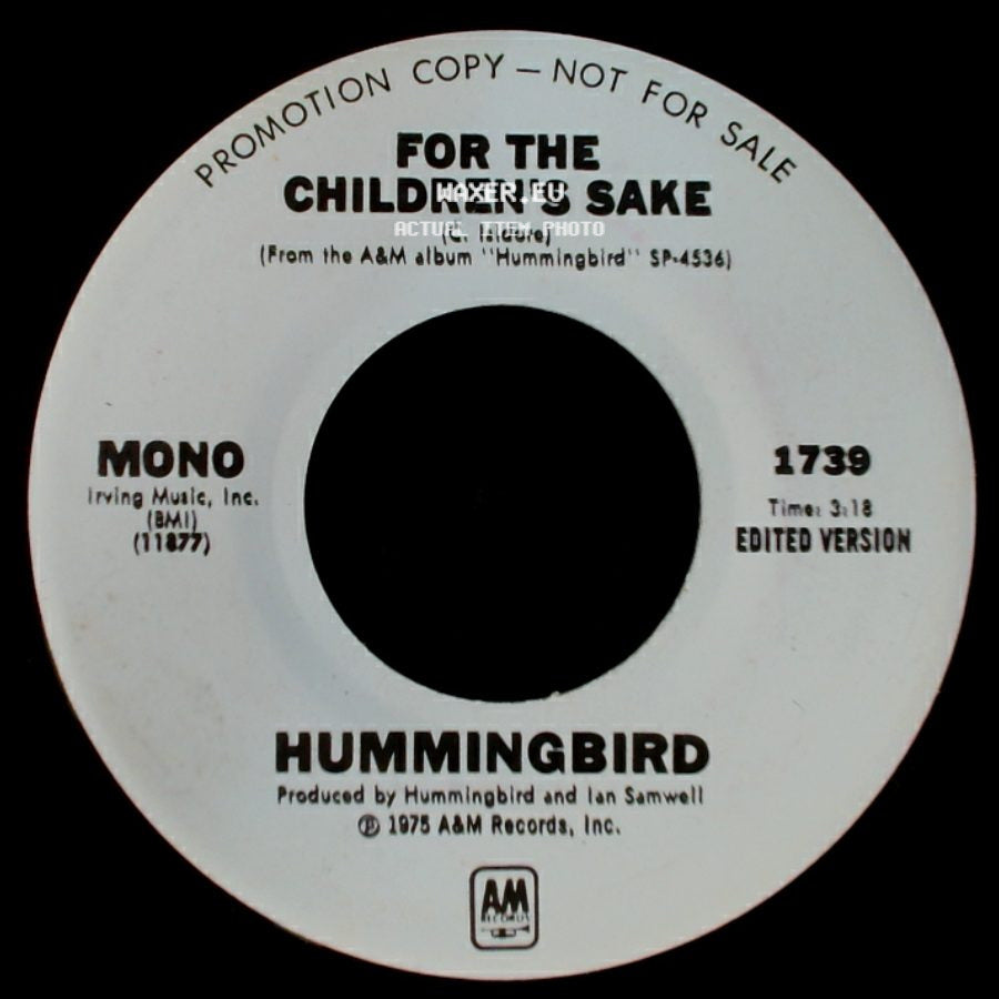 Hummingbird - For The Children's Sake / For The Children's Sake side A