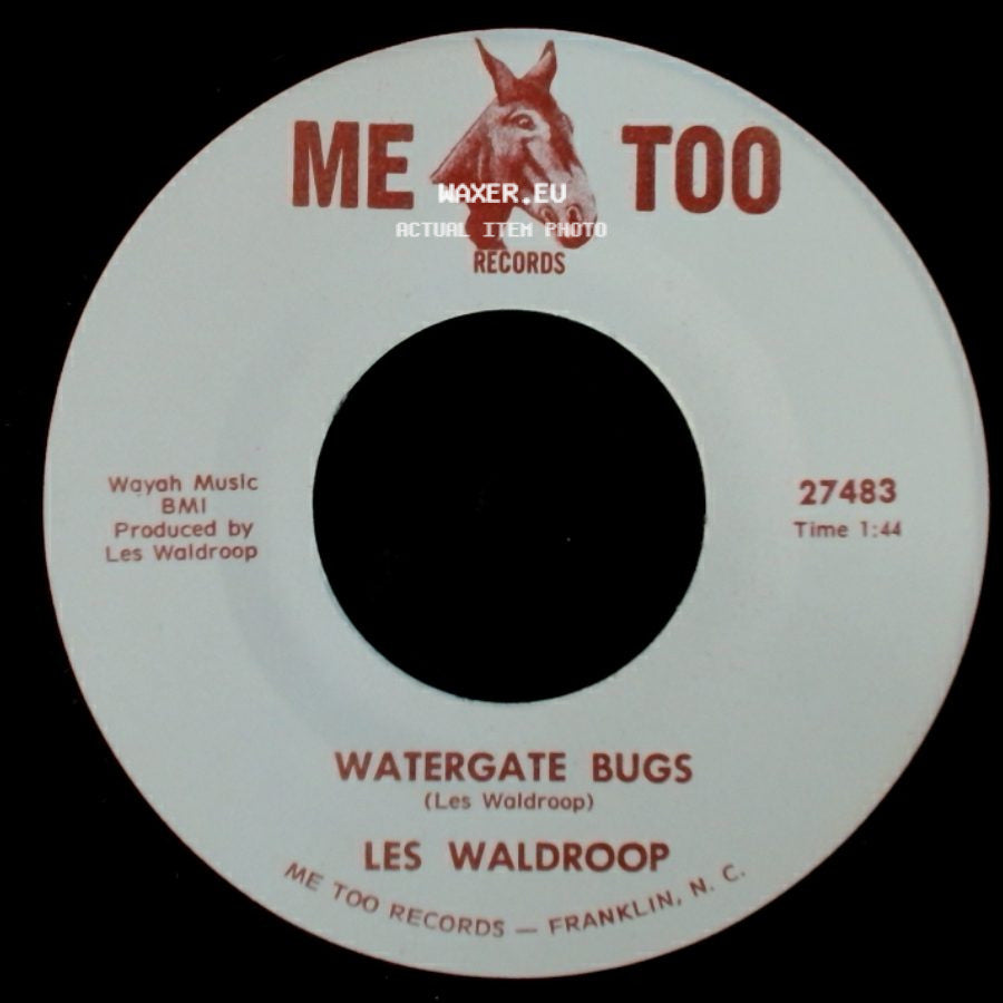 Les Waldroop - Watergate Bugs / Moonlight's A-Wastin' side A