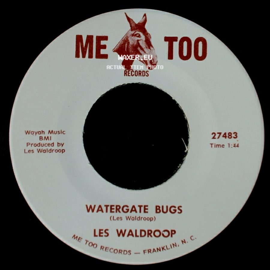 Les Waldroop - Moonlight's A-Wastin' / Watergate Bugs side B