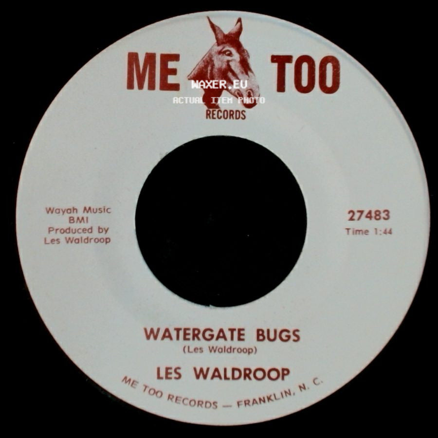Les Waldroop - Watergate Bugs / Moonlight's A-Wastin' side A