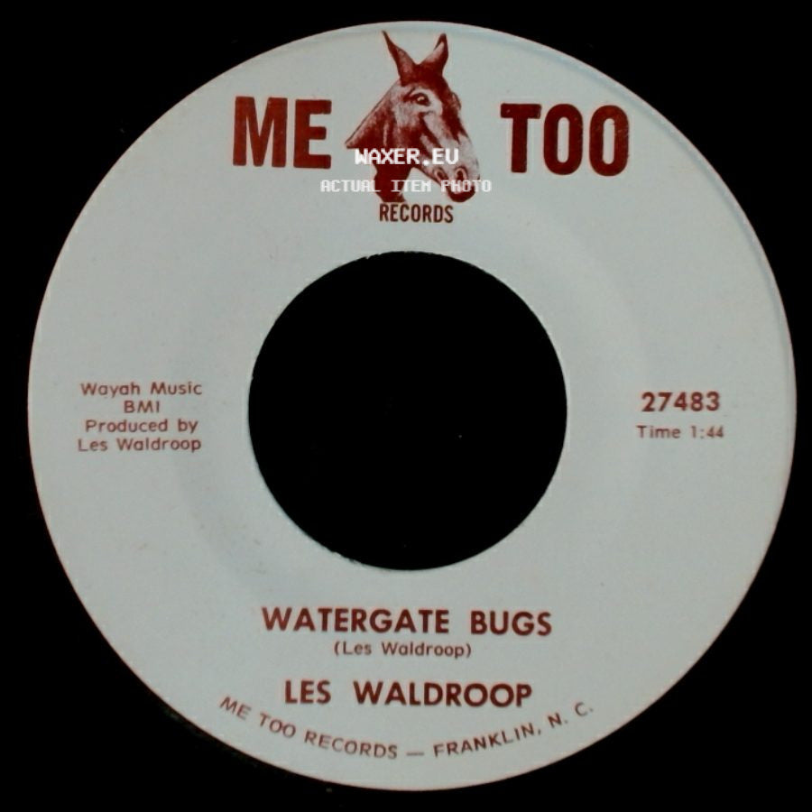 Les Waldroop - Watergate Bugs / Moonlight's A-Wastin' side A