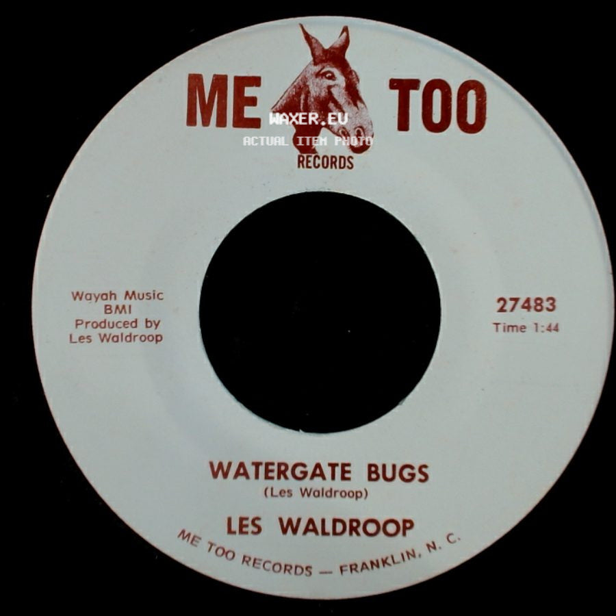 Les Waldroop - Moonlight's A-Wastin' / Watergate Bugs side B