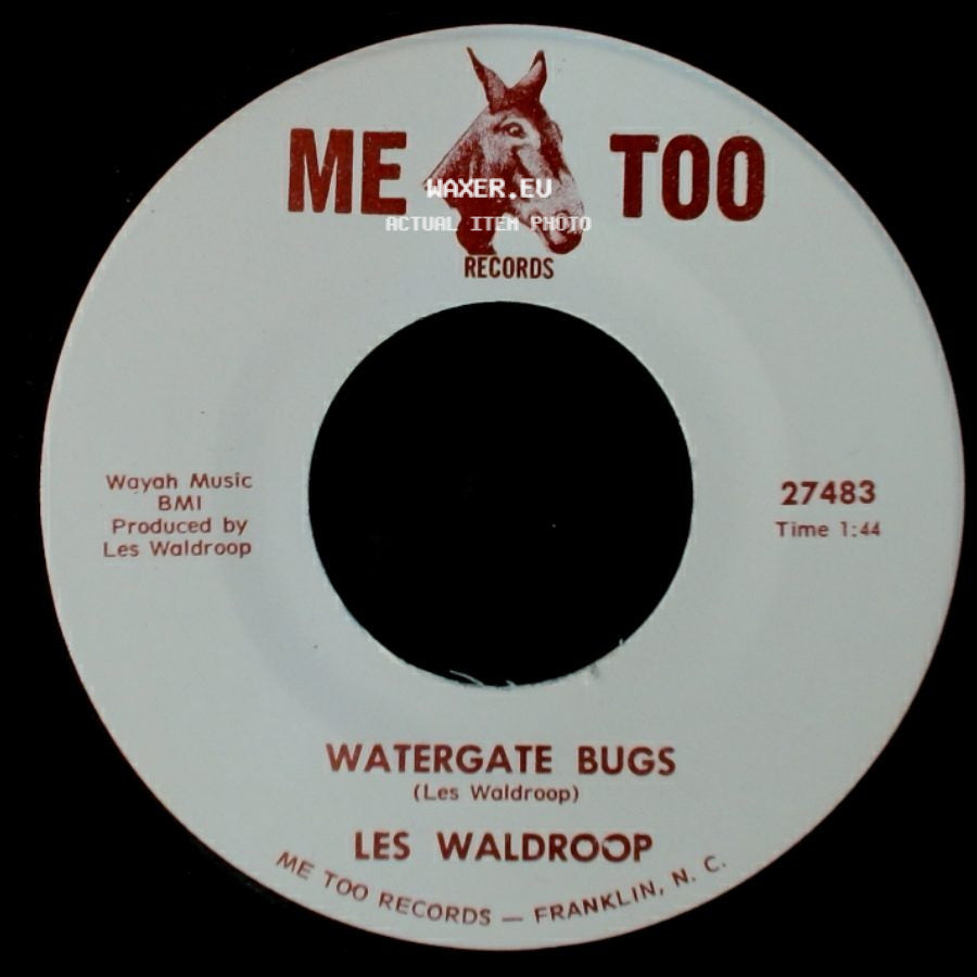 Les Waldroop - Watergate Bugs / Moonlight's A-Wastin' side A