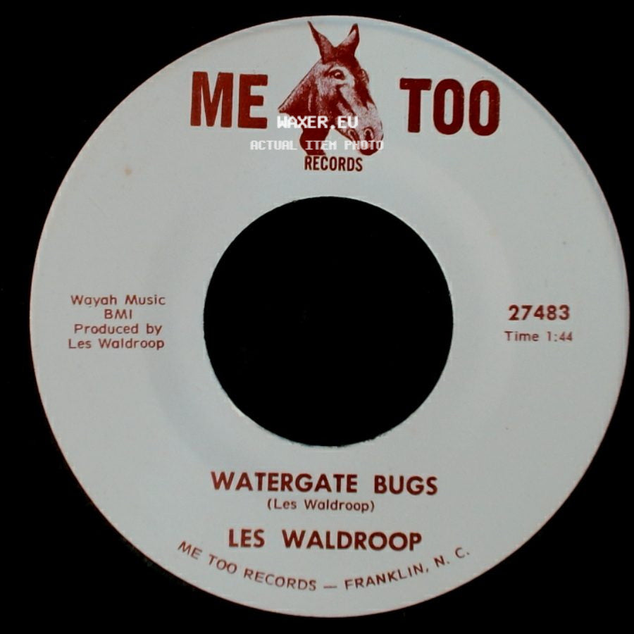 Les Waldroop - Moonlight's A-Wastin' / Watergate Bugs side B