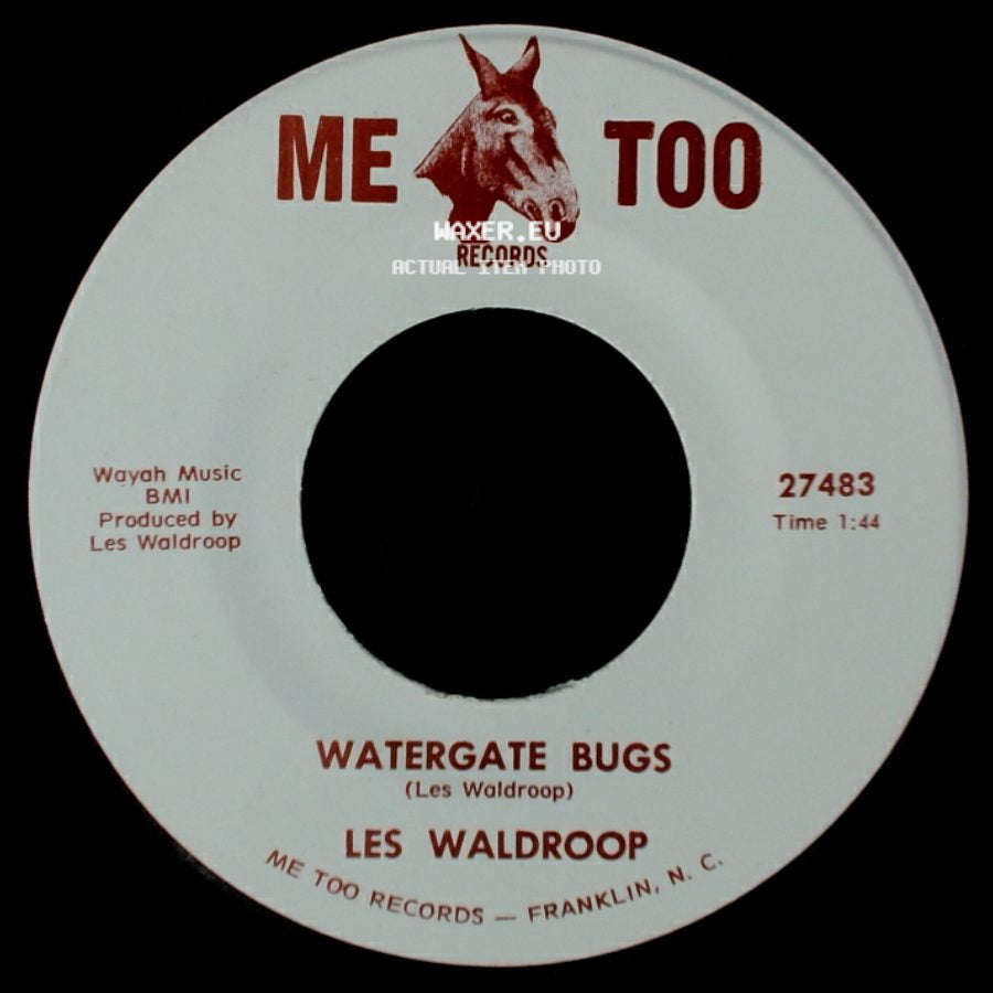 Les Waldroop - Moonlight's A-Wastin' / Watergate Bugs side B