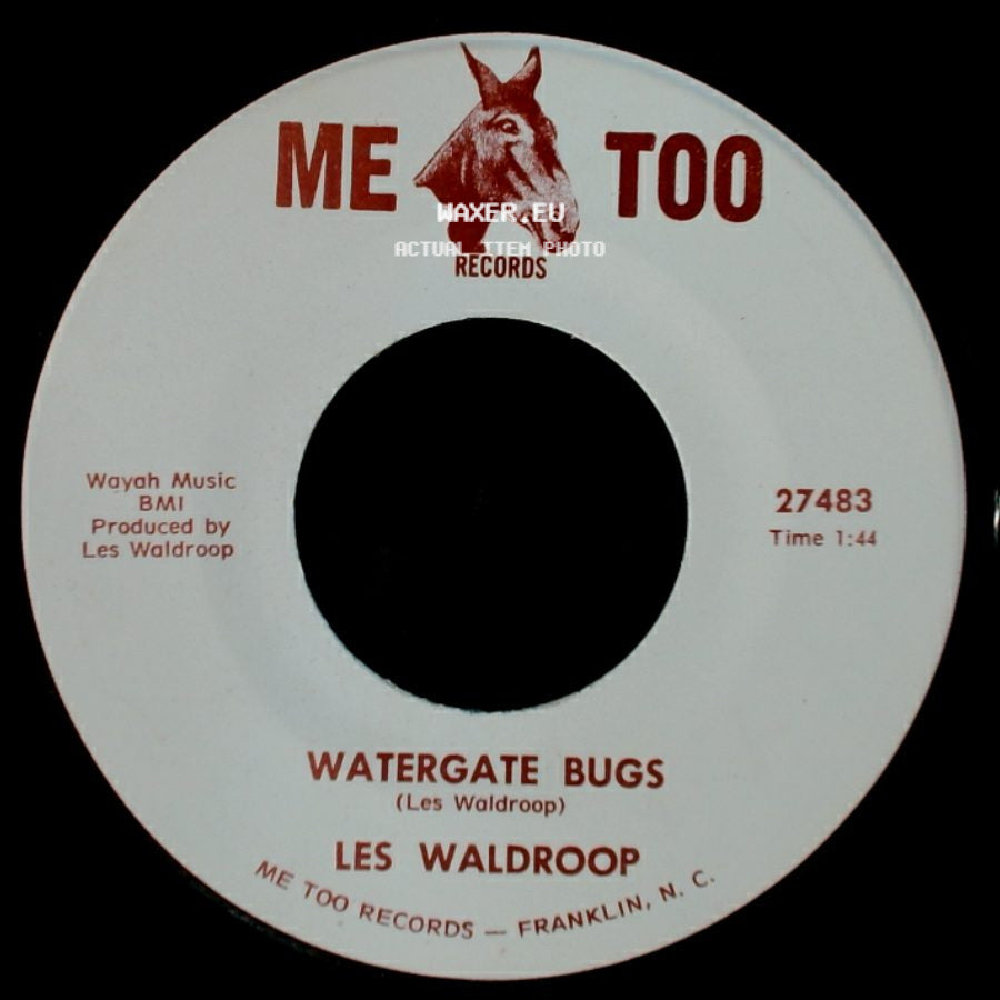 Les Waldroop - Watergate Bugs / Moonlight's A-Wastin' side A