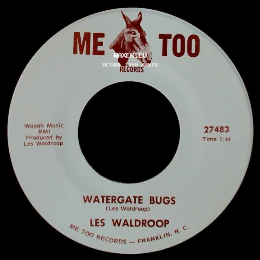 Les Waldroop - Moonlight's A-Wastin' / Watergate Bugs side B
