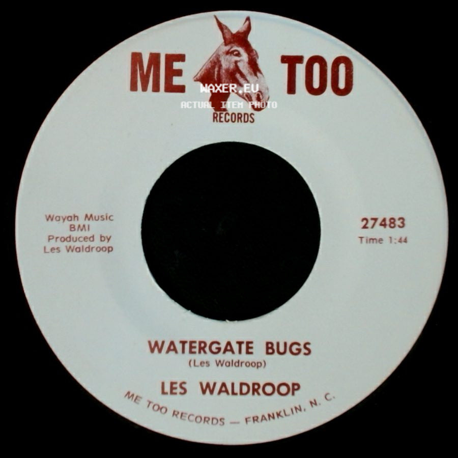 Les Waldroop - Moonlight's A-Wastin' / Watergate Bugs side B