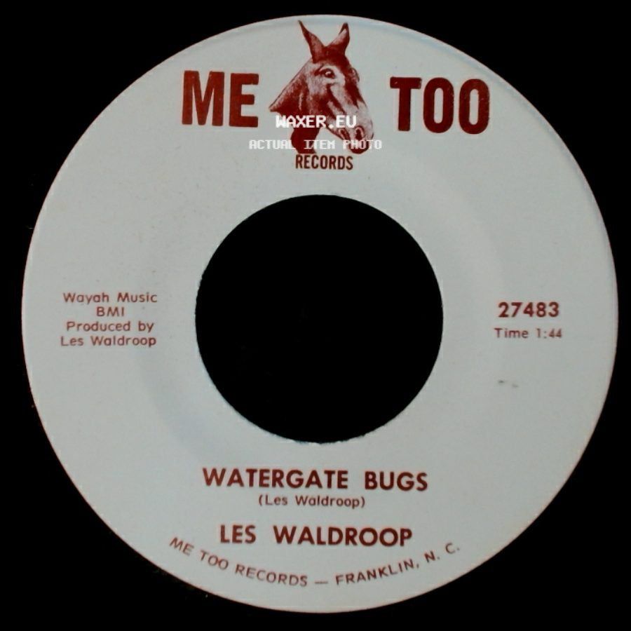 Les Waldroop - Watergate Bugs / Moonlight's A-Wastin' side A