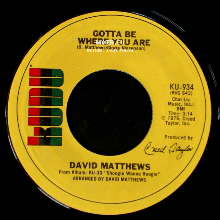 David Matthews - Shoogie Wanna Boogie / Gotta Be Where You Are side B