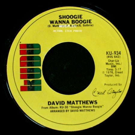 David Matthews - Shoogie Wanna Boogie / Gotta Be Where You Are side A