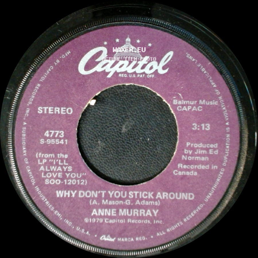 Anne Murray - Why Don't You Stick Around / Broken Hearted Me side A