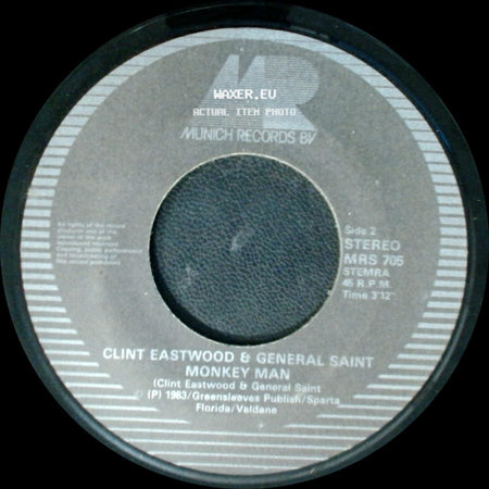 Clint Eastwood & General Saint - Stop That Train / Monkey Man side B