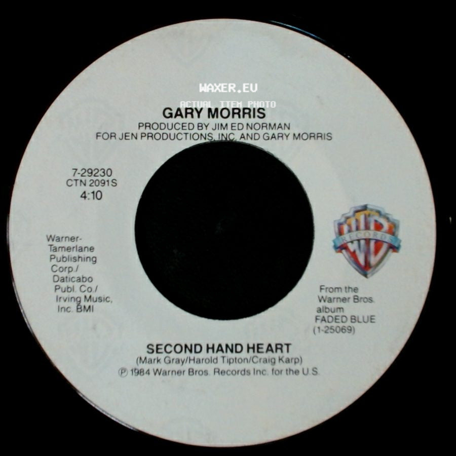 Gary Morris - Second Hand Heart / Whoever's Watchin' side A