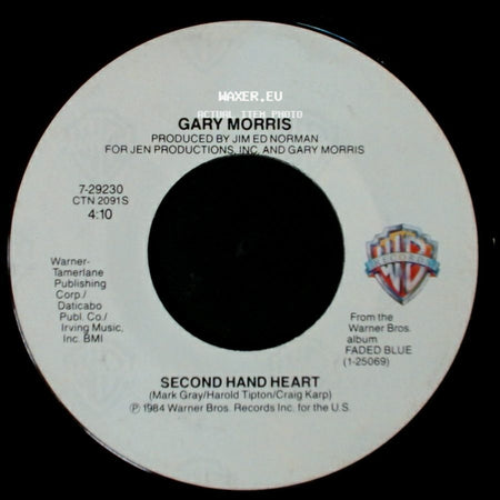 Gary Morris - Second Hand Heart / Whoever's Watchin' side A