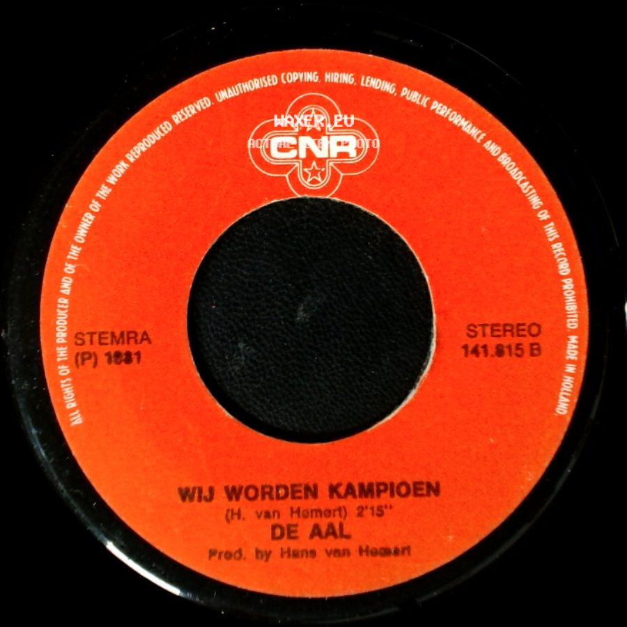 De Aal - Wij Worden Kampioen / Sjanson De Confiture side A