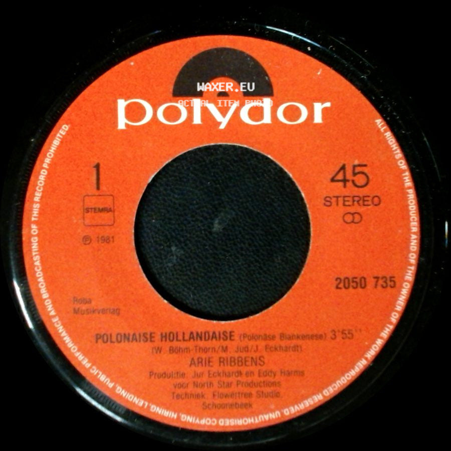 Arie Ribbens - Polonaise Hollandaise / Schenk Eerst Maar Es In side A