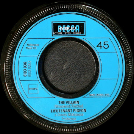 Lieutenant Pigeon - Mouldy Old Dough / The Villain side B