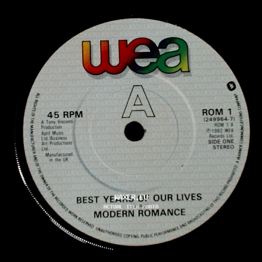 Modern Romance - Best Years Of Our Lives / We've Got Them Running (The Counting Song) side A