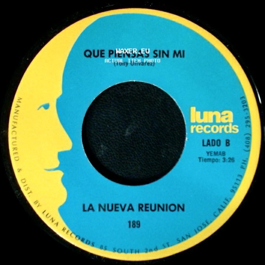 La Nueva Reunion - Preso Abandonado / Que Piensas Sin Mi side B
