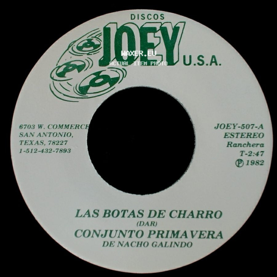Conjunto Primavera De Nacho Galindo / Conjunto Primavera - Las Botas De Charro / No Tengo La Culpa side A
