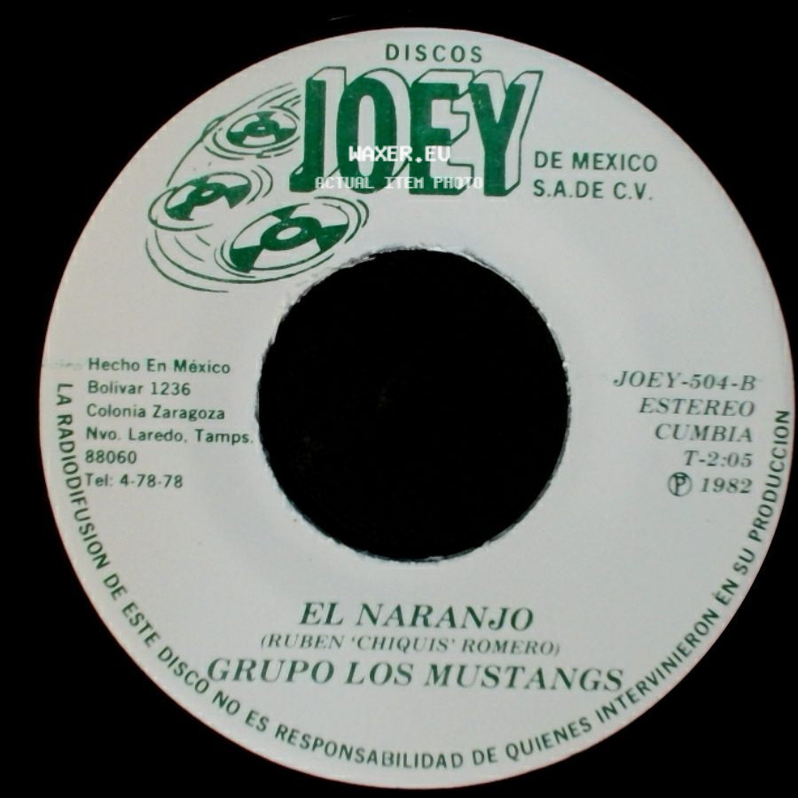 Grupo Los Mustangs - El Naranjo / Ay Morena side A