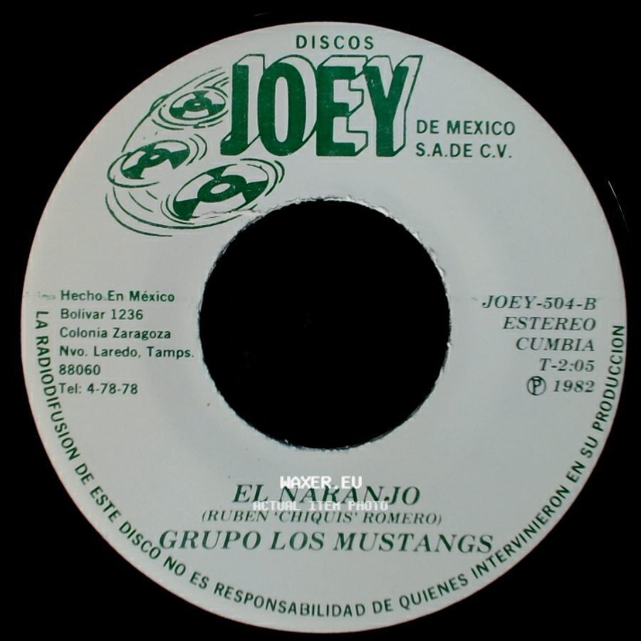 Grupo Los Mustangs - El Naranjo / Ay Morena side A