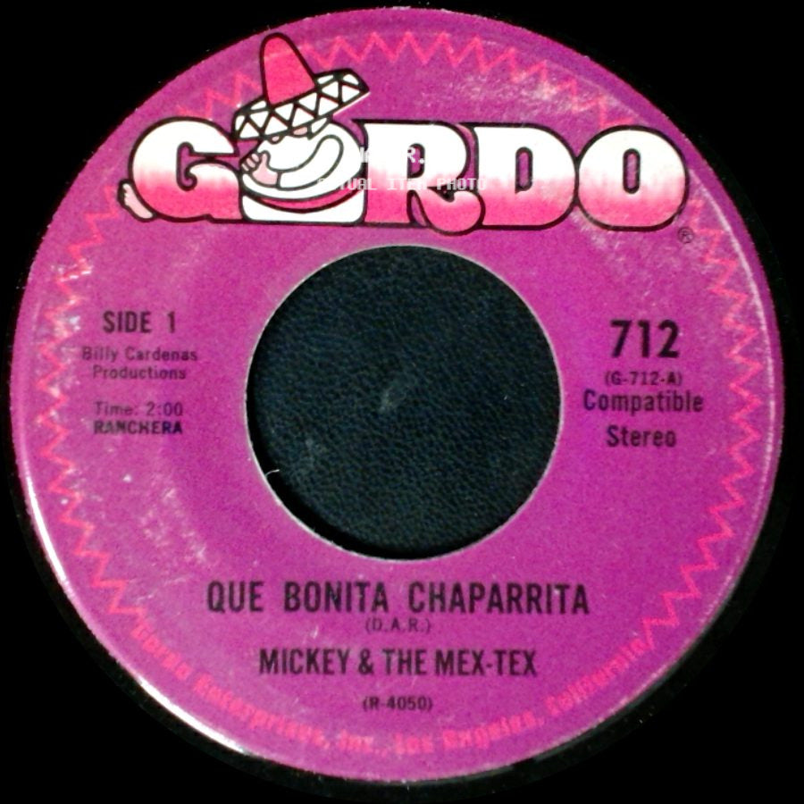 Mickey & The Mex-Tex - Que Bonita Chaparrita / Borracho side A
