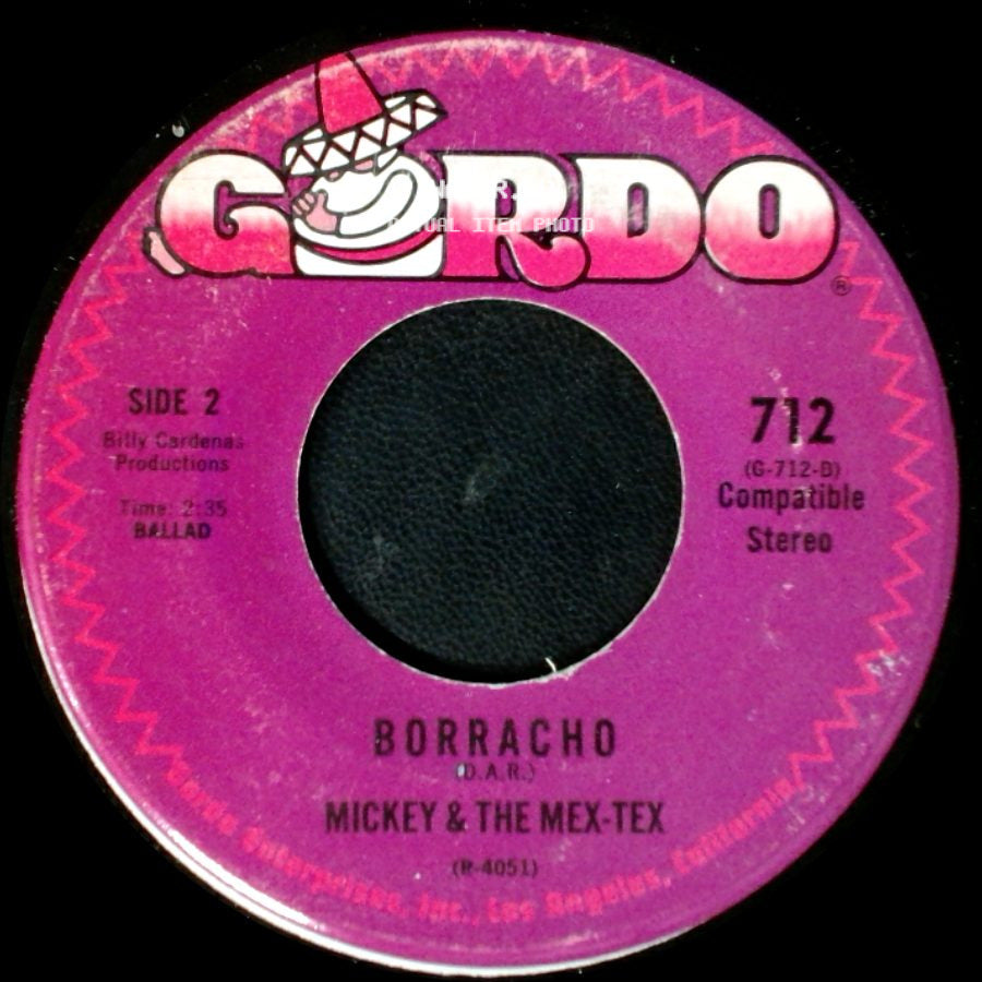 Mickey & The Mex-Tex - Que Bonita Chaparrita / Borracho side B
