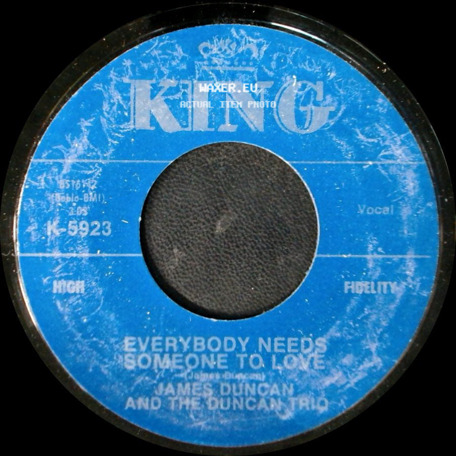 James Duncan And The Duncan Trio - I'll Be Gone / Everybody Needs Someone To Love side B