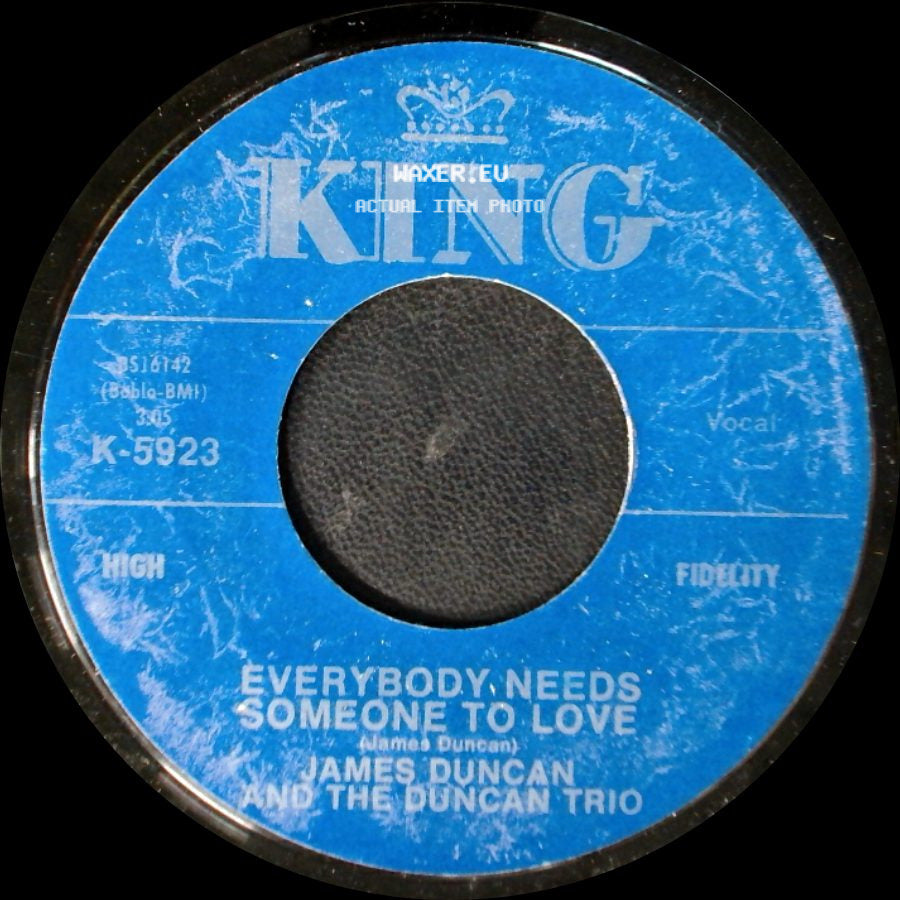 James Duncan / James Duncan And The Duncan Trio - I'll Be Gone / Everybody Needs Someone To Love side B