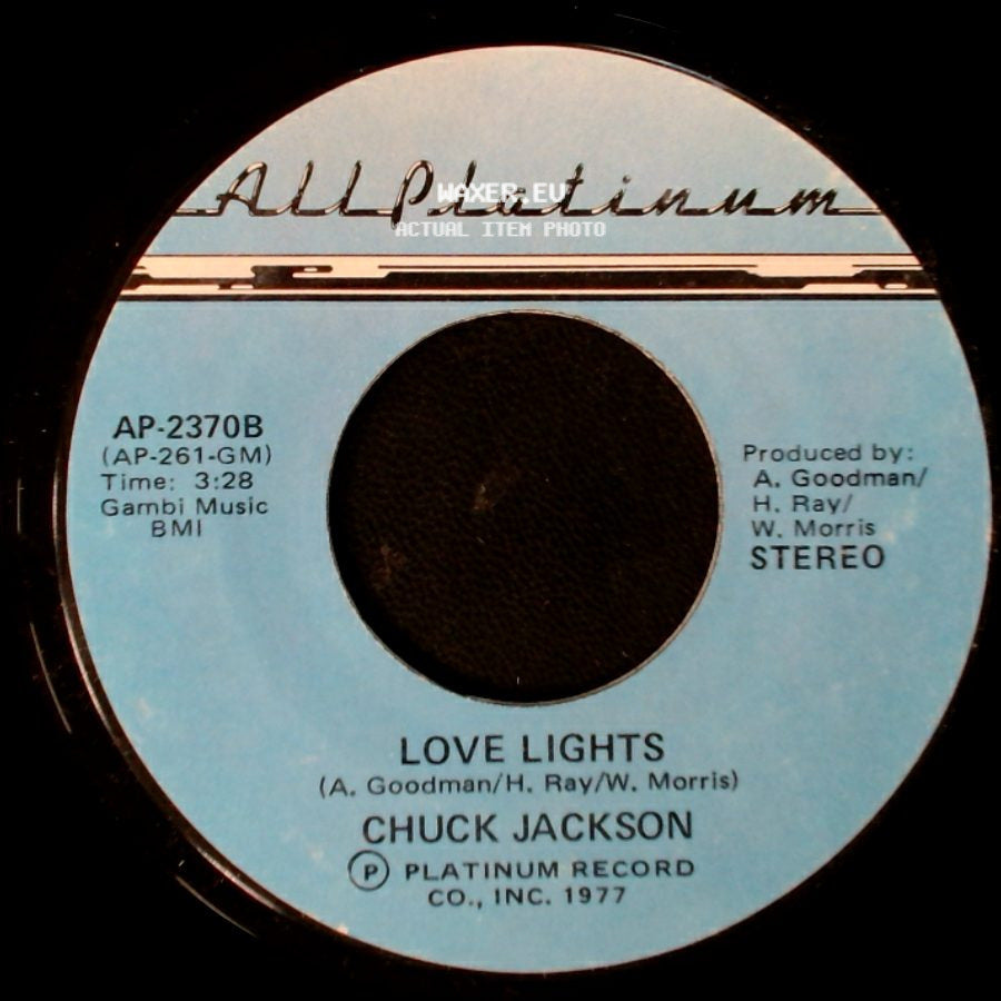 Chuck Jackson - One Of Those Yesterdays / Love Lights side B