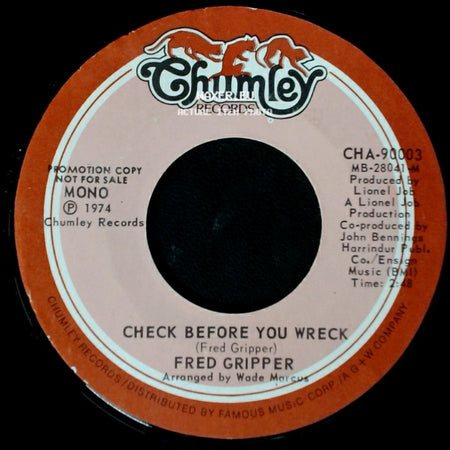 Fred Gripper - Check Before You Wreck / Check Before You Wreck side B