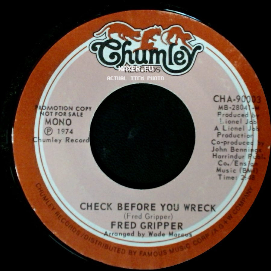 Fred Gripper - Check Before You Wreck / Check Before You Wreck side B