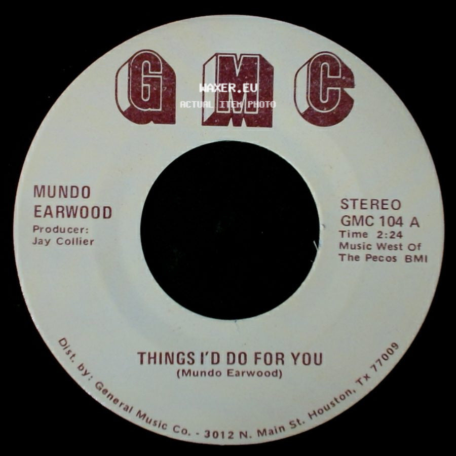 Mundo Earwood - Things I'd Do For You / Breaking Up Is Hard To Do side A