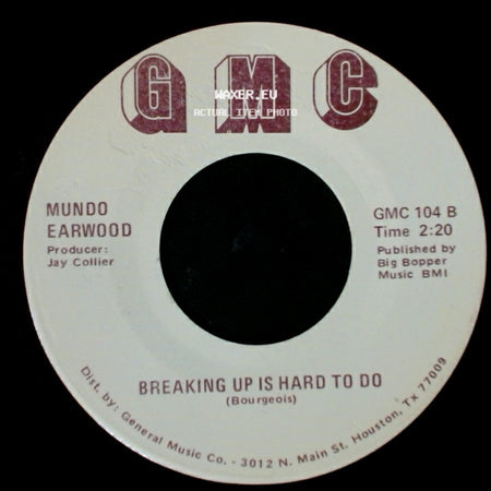 Mundo Earwood - Breaking Up Is Hard To Do / Things I'd Do For You side A