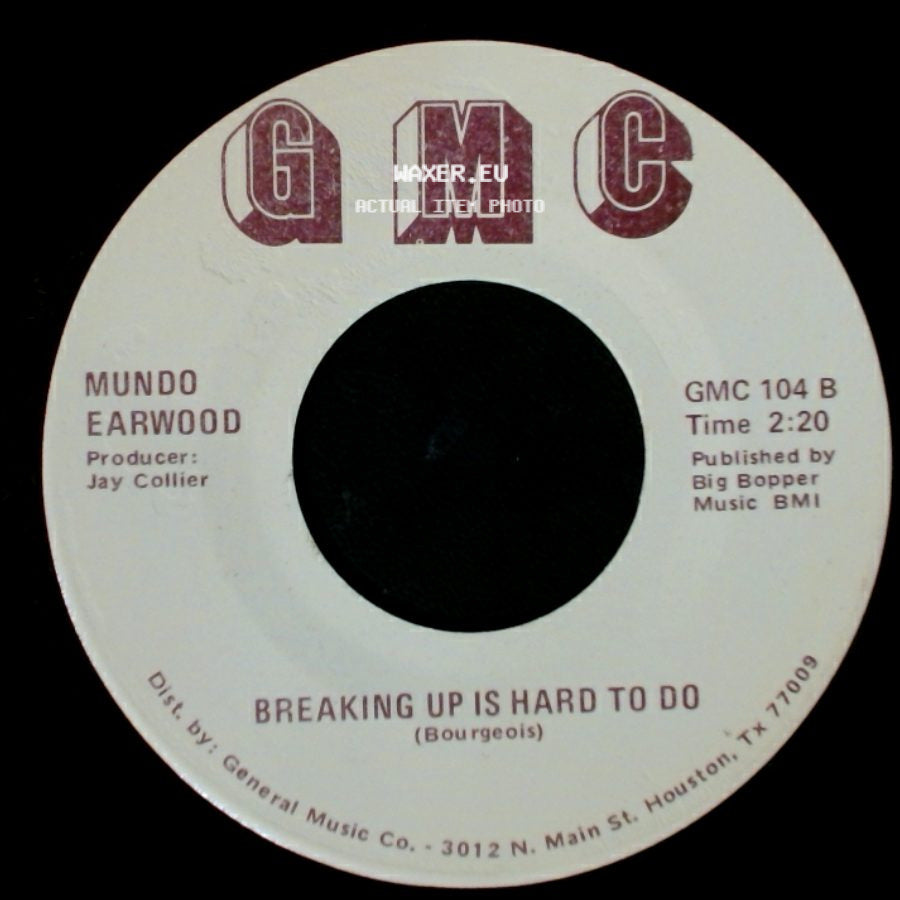 Mundo Earwood - Breaking Up Is Hard To Do / Things I'd Do For You side A