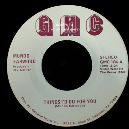 Mundo Earwood - Breaking Up Is Hard To Do / Things I'd Do For You side B