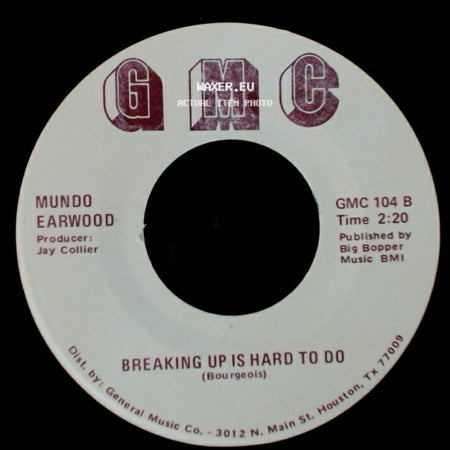 Mundo Earwood - Breaking Up Is Hard To Do / Things I'd Do For You side A