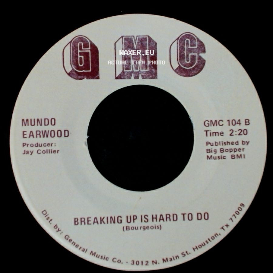 Mundo Earwood - Breaking Up Is Hard To Do / Things I'd Do For You side A