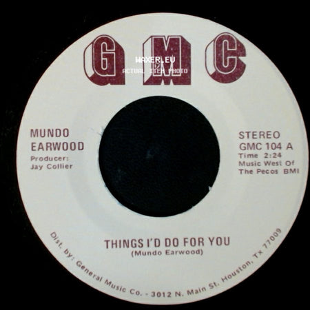 Mundo Earwood - Breaking Up Is Hard To Do / Things I'd Do For You side B
