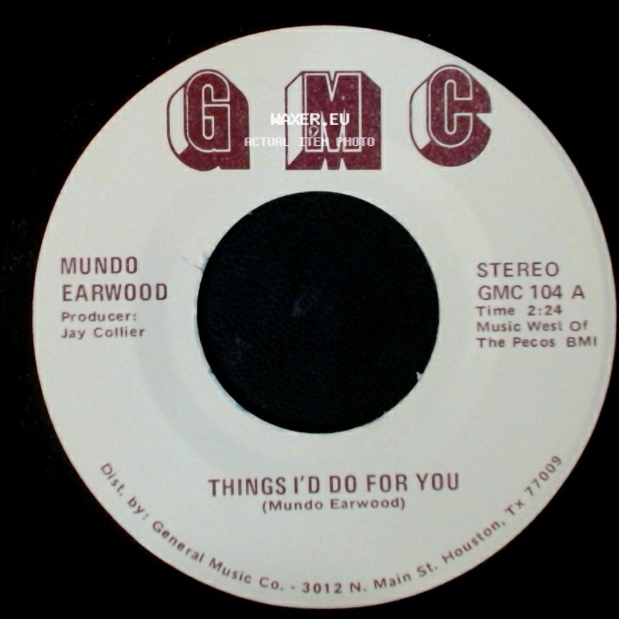 Mundo Earwood - Breaking Up Is Hard To Do / Things I'd Do For You side B
