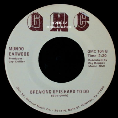 Mundo Earwood - Breaking Up Is Hard To Do / Things I'd Do For You side A