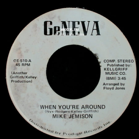 Mike Jemison - When You're Around / When You're Around side B