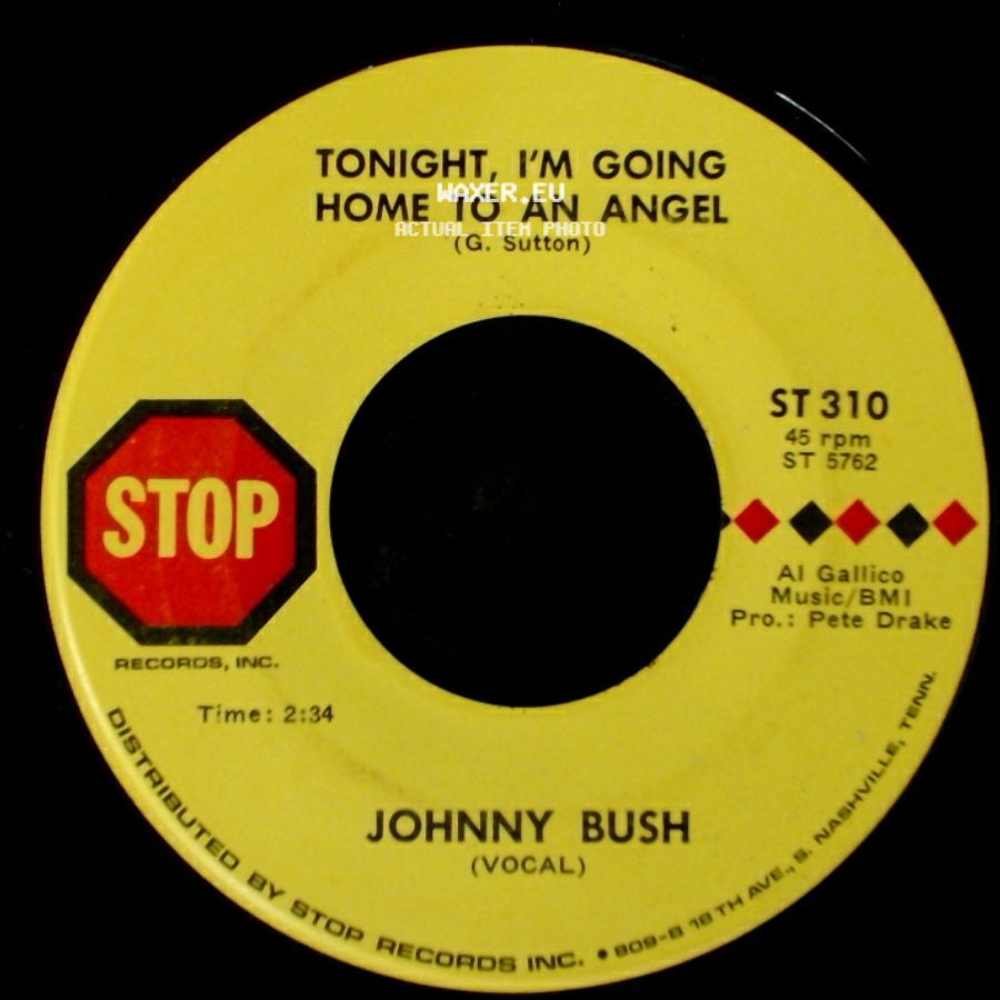 Johnny Bush - My Cup Runneth Over / Tonight, I'm Going Home To An Angel side B