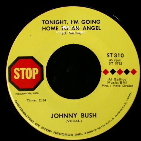 Johnny Bush - Tonight, I'm Going Home To An Angel / My Cup Runneth Over side A