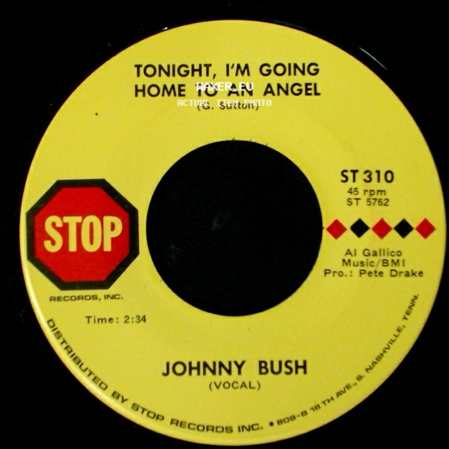 Johnny Bush - Tonight, I'm Going Home To An Angel / My Cup Runneth Over side A