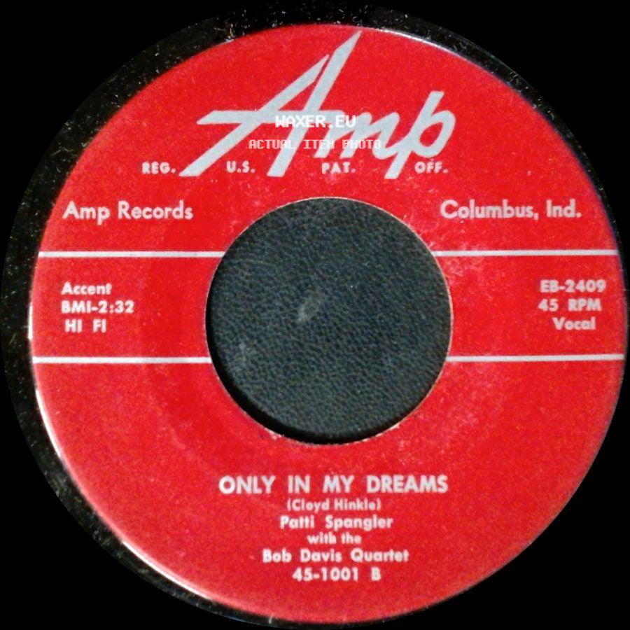 Bob Davis Quartet With Patti Spangler / Patti Spangler With The Bob Davis Quartet - Polka Dot Eyes / Only In My Dreams side B