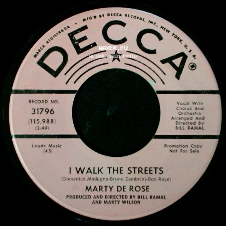 Marty De Rose - Core 'ngrata (Ungrateful Heart) / I Walk The Streets side B