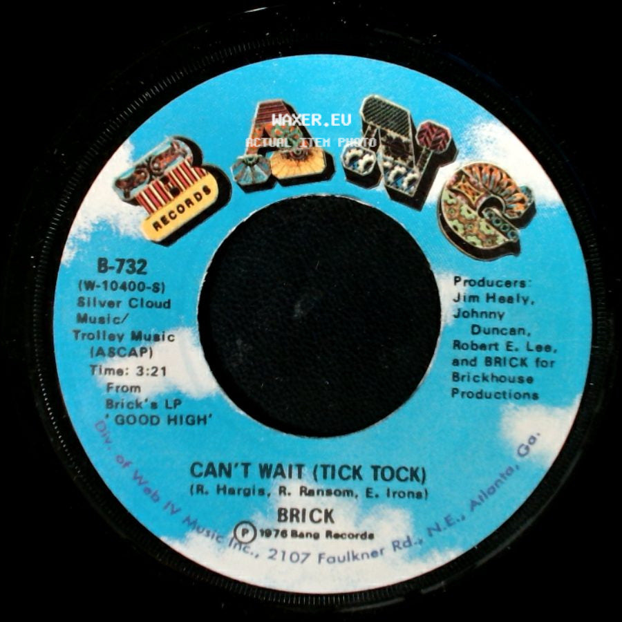 Brick - Can't Wait (Tick Tock) / That's What It's All About side A